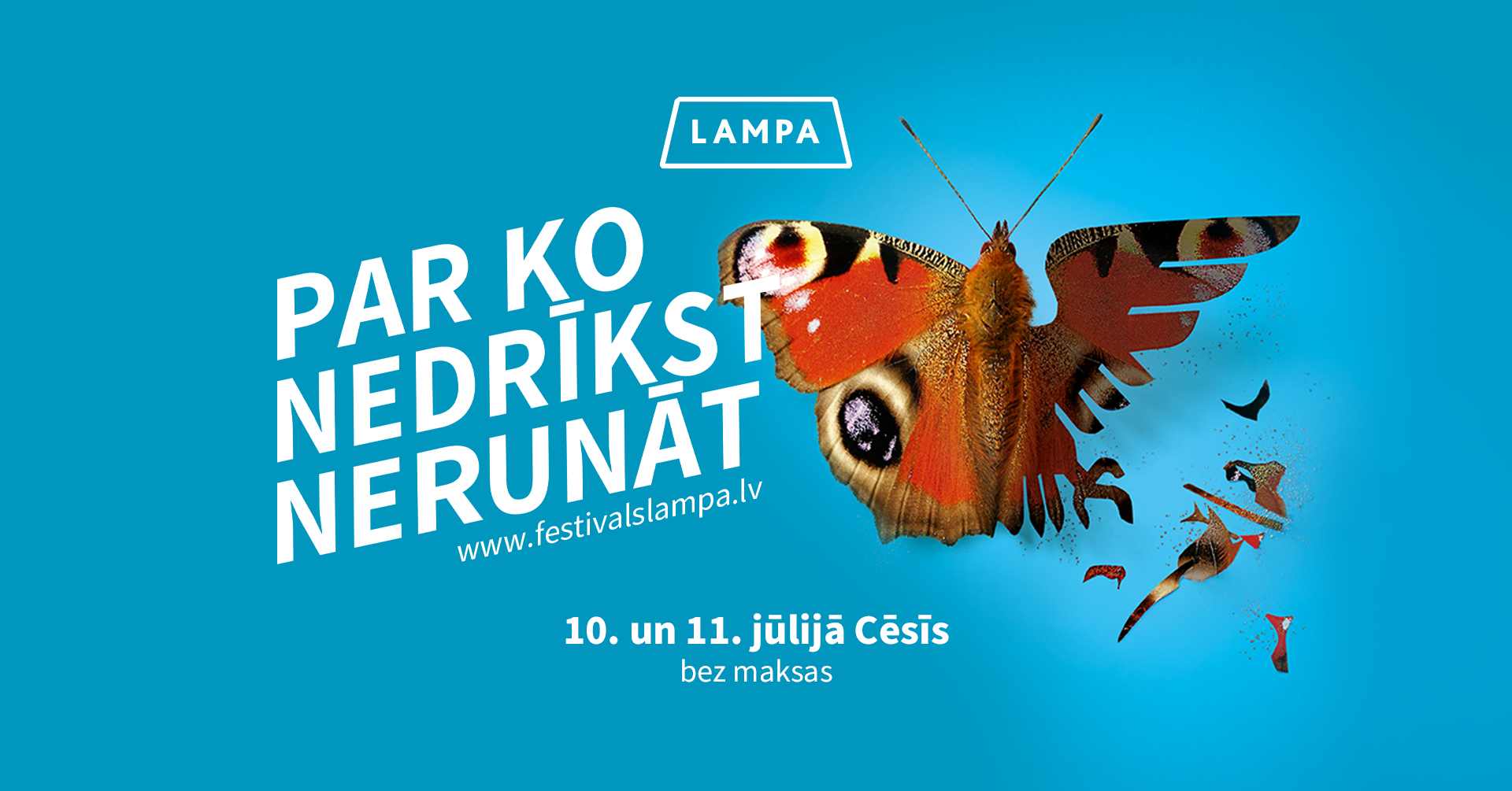 Būsim plaši pārstāvēti sarunu festivālā “LAMPA”